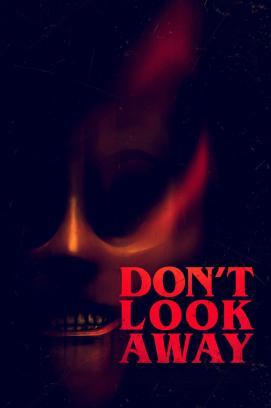 Don't Look Away stream