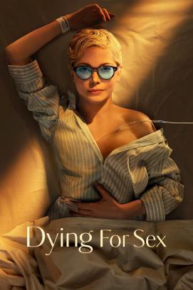 Dying for Sex - Staffel 1 stream