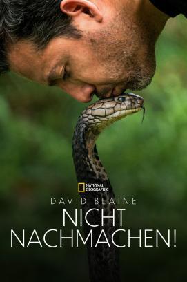David Blaine: Nicht nachmachen! - Staffel 1 stream