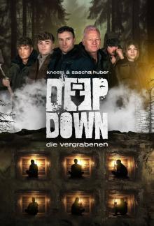 Deep Down – Die Vergrabenen - Staffel 1 stream