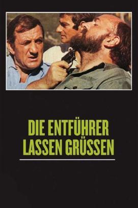 Die Entführer lassen grüßen stream