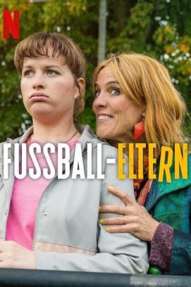 Fußball-Eltern - Staffel 1 stream