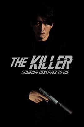 The Killer - Someone Deserves to Die stream
