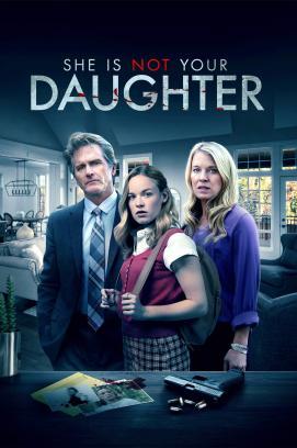 She Is Not Your Daughter stream
