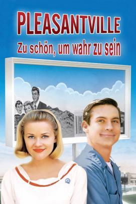 Pleasantville - Zu schön, um wahr zu sein stream