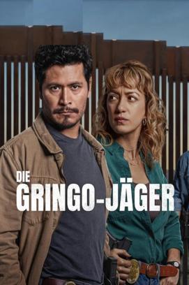 Die Gringo-Jäger - Staffel 1 stream