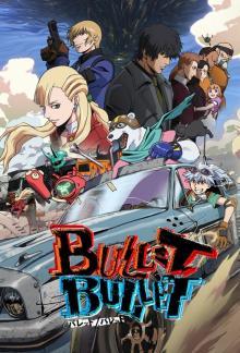 Bullet Bullet - Staffel 1 stream