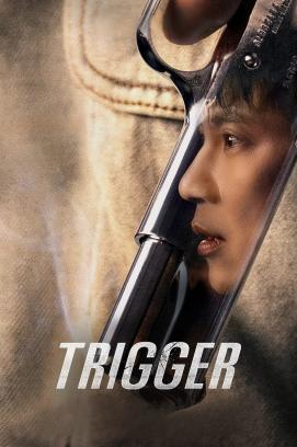 Trigger - Staffel 1 stream