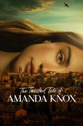 The Twisted Tale of Amanda Knox - Staffel 1 stream