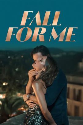 Fall for Me stream