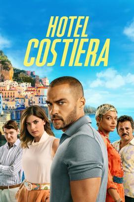 Hotel Costiera - Staffel 1 stream