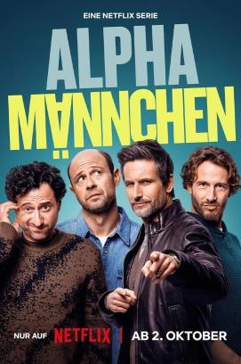 Alphamännchen - Staffel 1 stream