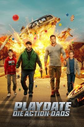 Playdate – Die Action-Dads stream