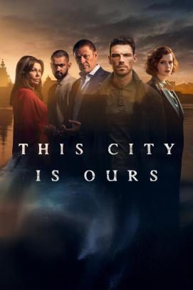 This City Is Ours - Staffel 1 *English* stream