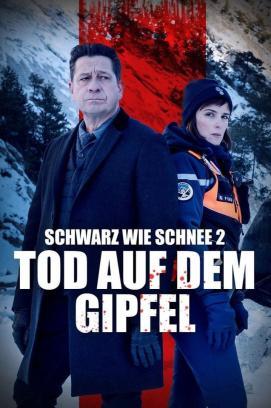 Schwarz wie Schnee 2 - Tod auf dem Gipfel stream