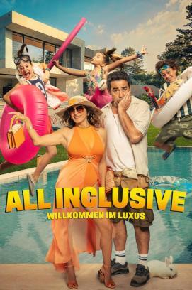All Inclusive - Willkommen im Luxus stream