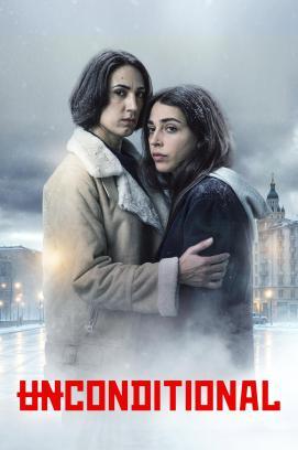Unconditional - Staffel 1 stream