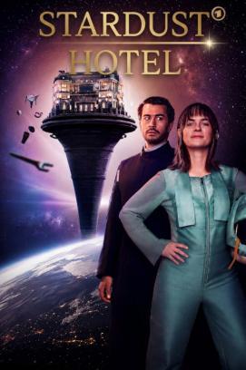 Stardust Hotel - Staffel 1 stream