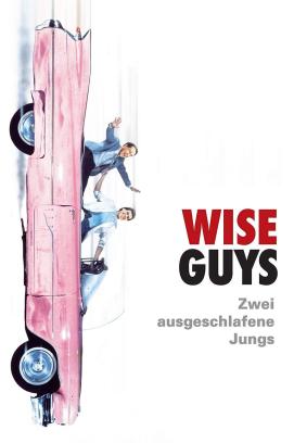 Wise Guys – Zwei Superpflaumen in der Unterwelt stream