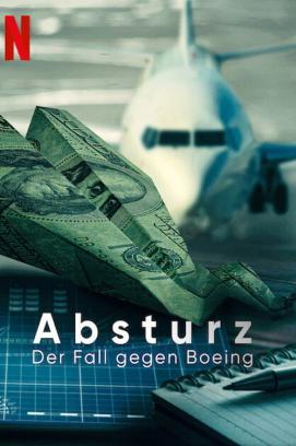 Absturz: Der Fall gegen Boeing stream