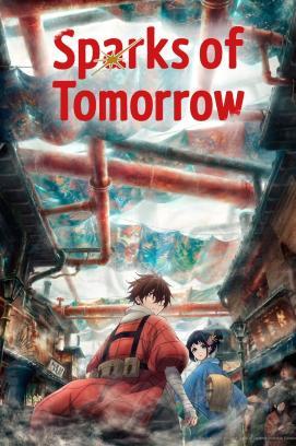 Sparks of Tomorrow - Staffel 1 stream