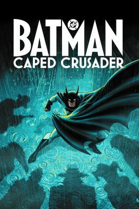 Batman: Caped Crusader - Staffel 2 stream