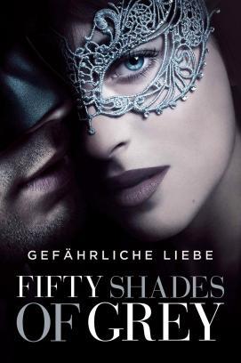 Fifty Shades of Grey 2 - Gefährliche Liebe stream