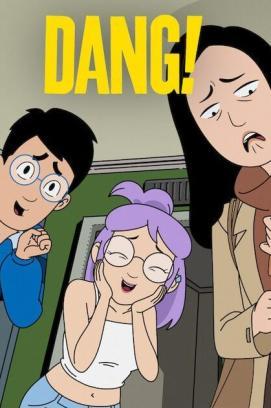 Dang! - Staffel 1 stream