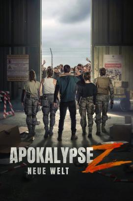 Apokalypse Z - Neue Welt